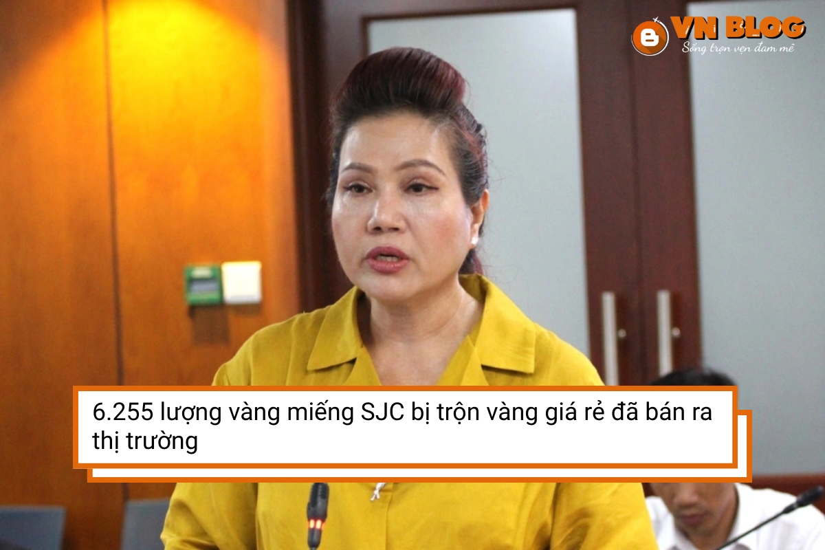 6.255 lượng vàng miếng SJC bị trộn vàng giá rẻ đã bán ra thị trường