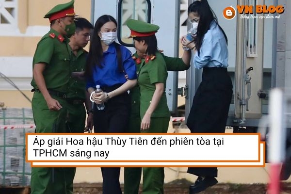 Áp giải Hoa hậu Thùy Tiên đến phiên tòa tại TPHCM sáng nay
