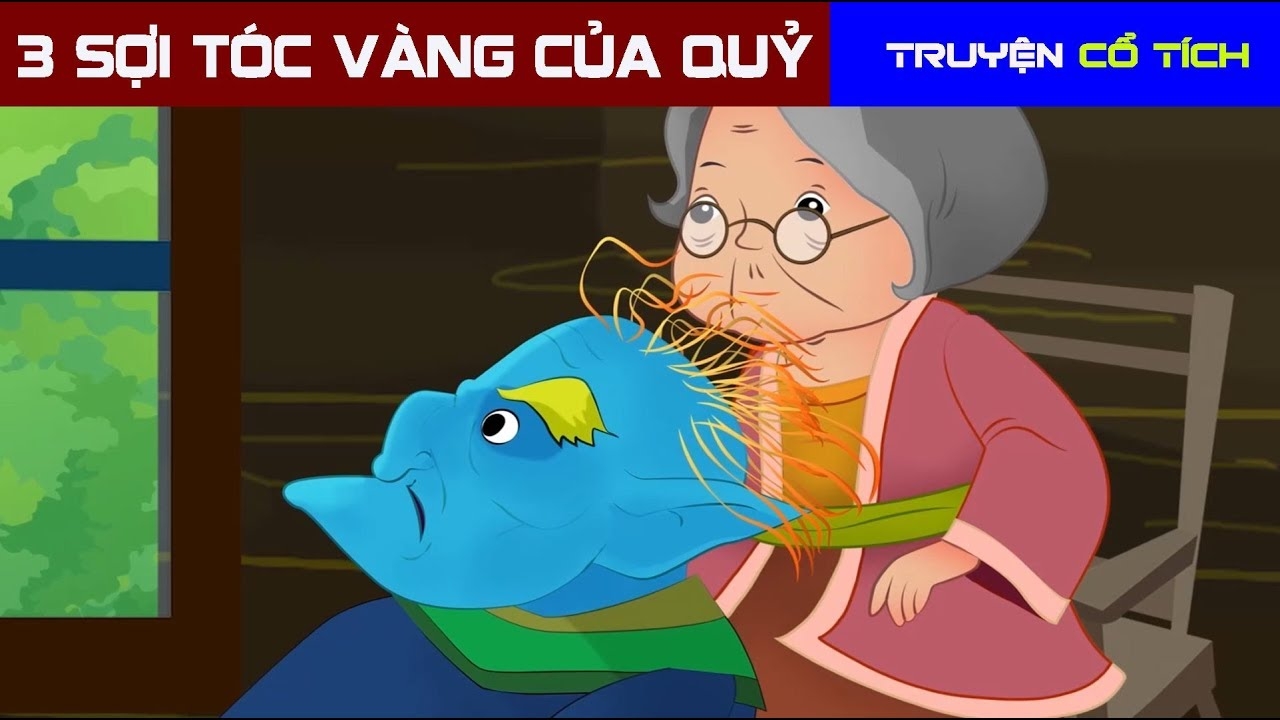 Ba sợi tóc vàng của con quỷ