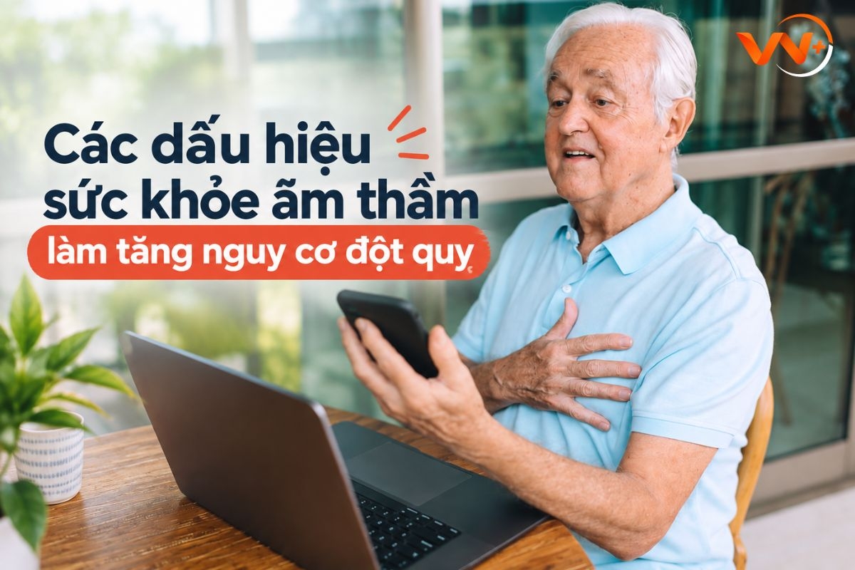 Các dấu hiệu sức khỏe âm thầm làm tăng nguy cơ đột quỵ