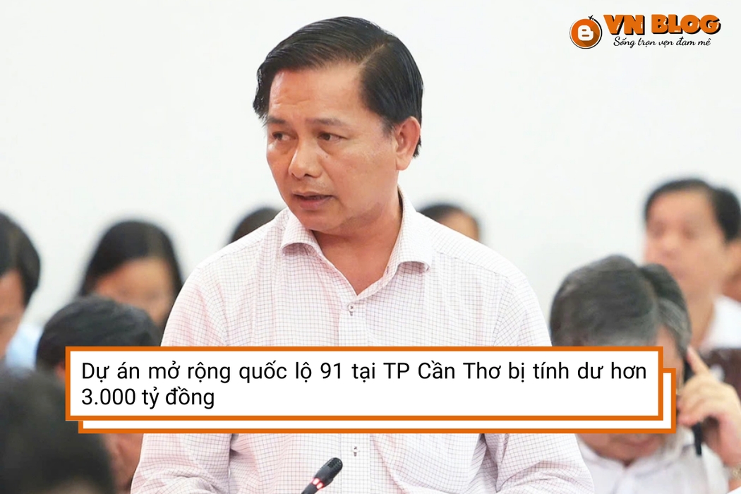 Dự án mở rộng quốc lộ 91 bị tính dư hơn 3.000 tỷ đồng