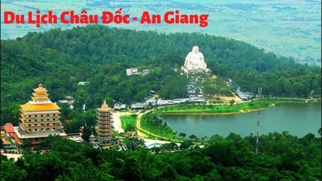 Du lịch khám phá miền Núi Châu Đốc - An Giang