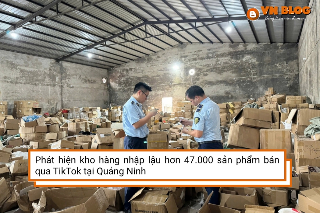Phát hiện kho hàng nhập lậu hơn 47.000 sản phẩm bán qua TikTok tại Quảng Ninh