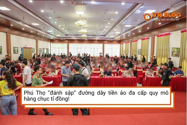 Phú Thọ “đánh sập” đường dây tiền ảo đa cấp quy mô hàng chục tỉ đồng!