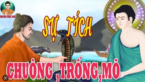 Sự Tích Chuông, Trống, Mõ 