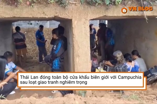 Thái Lan đóng toàn bộ cửa khẩu biên giới với Campuchia sau loạt giao tranh nghiêm trọng