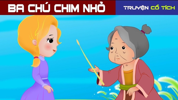 Truyện cổ tích Ba chú chim nhỏ