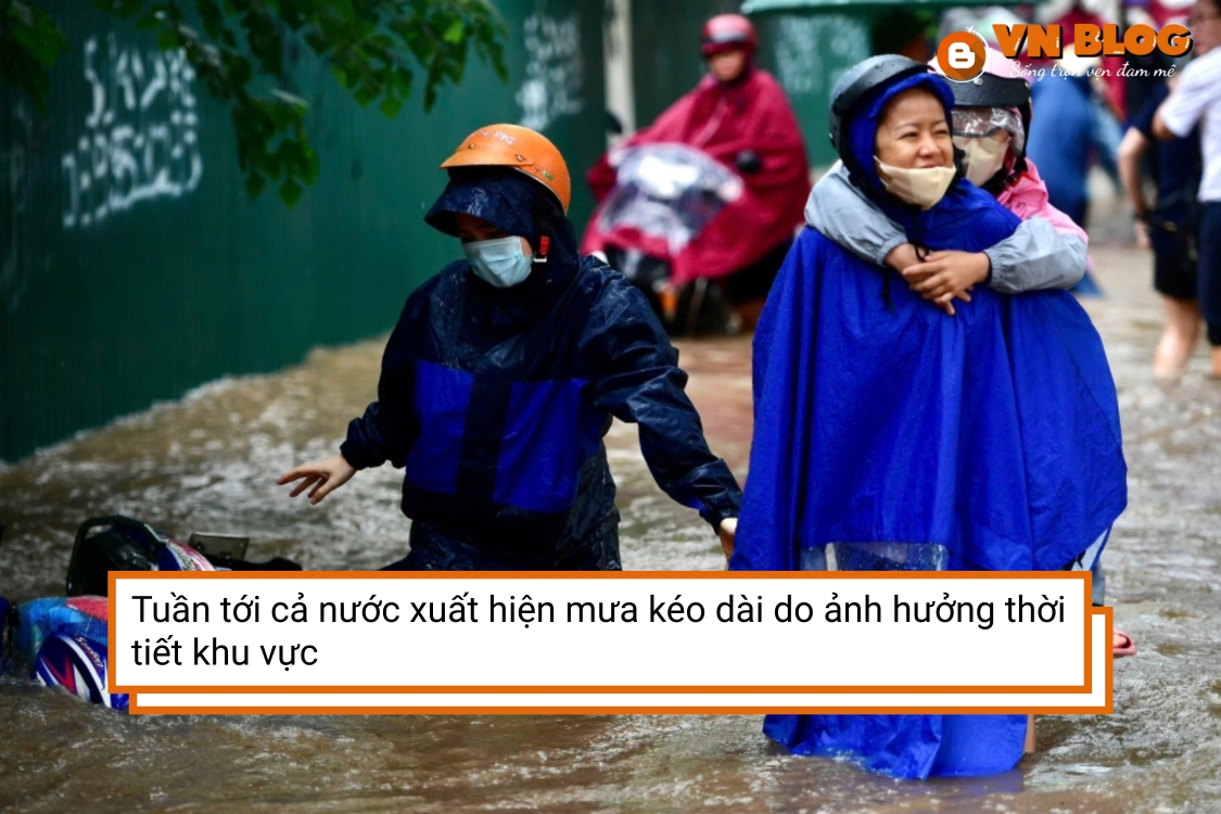 Tuần tới cả nước xuất hiện mưa kéo dài do ảnh hưởng thời tiết khu vực
