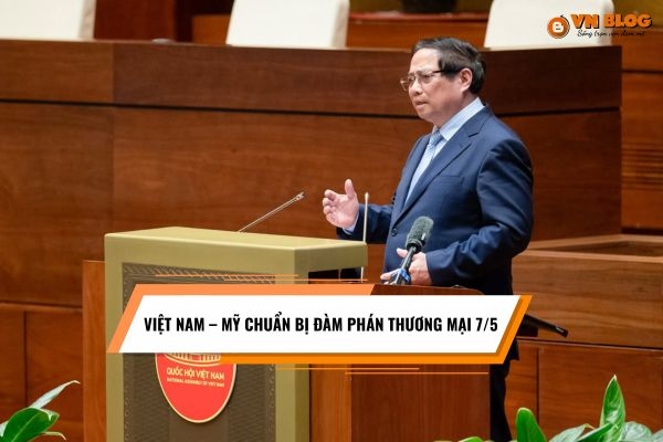 Việt Nam bước vào đàm phán thương mại lịch sử với Mỹ ngày 7/5