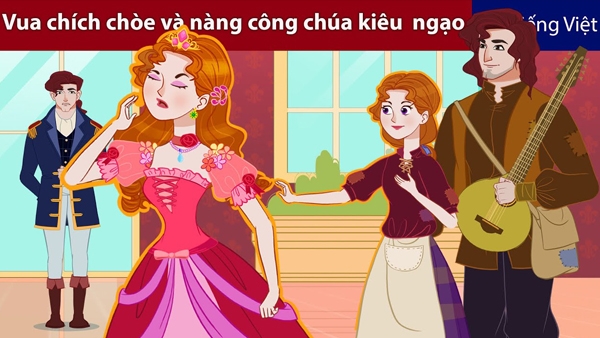 Vua chích chòe và nàng công chúa kiêu ngạo